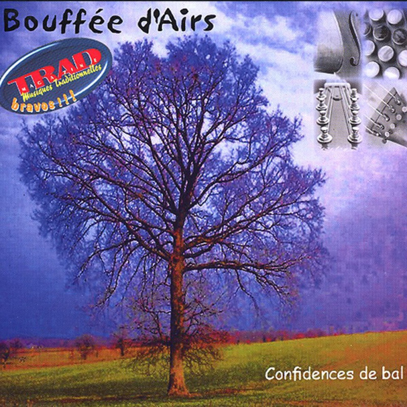Confidences de bal - Bouffée d'airs - CD - Bal Folk - Phonolithe