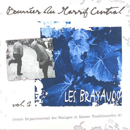 Bourrées du Massif-Central - Brayauds - CD - Auvergne - Phonolithe