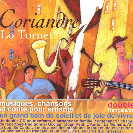 Lo tornet - Coriandre - CD - Musique trad. Gascogne - Phonolithe