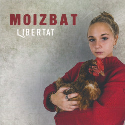 Moizbat - Libertat