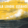 Joli gris jaune - La longue errance