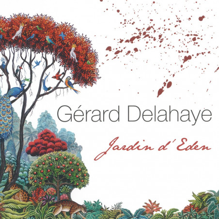 Gerard Delahaye - Jardin d'Eden