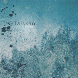 Talskan - Prismes