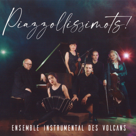 Ensemble instrumental des volcans - Piazzollissimots