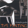 Christophe Goudot - The Parting