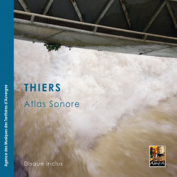 Atlas sonore de Thiers