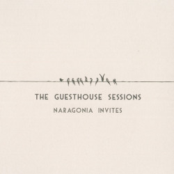 Naragonia - The guesthouse sessions
