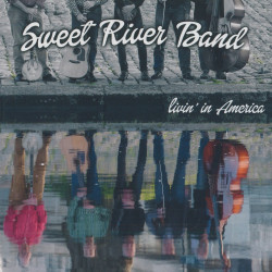 Sweet River Band - Livin' in America