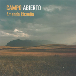 Amando Risueno - Campo abierto