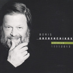 Boris Grebenshikov - Aquarium