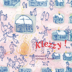 Klezzy ! - Klezmer strings and winds