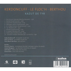 Kerdoncuff | Le Floc'h | Berthou - Kazut de Tyr, Lorient-Tyr