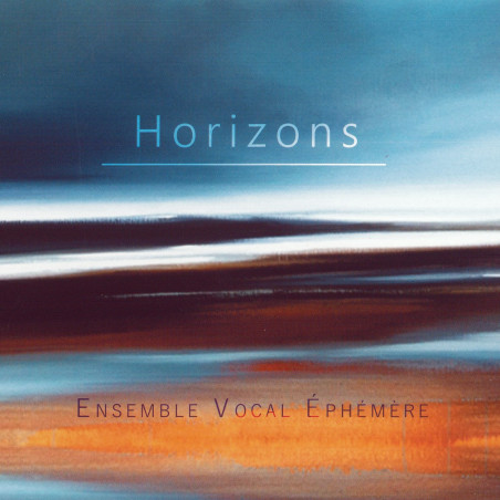 Ensemble vocal Éphemère - Horizon