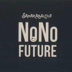 Samarabalouf - No future
