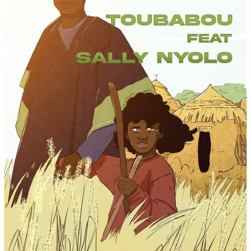 Toubabou - Toubabou Feat Sally Nyolo