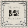 Branko Galoic - Danse De La Liberte