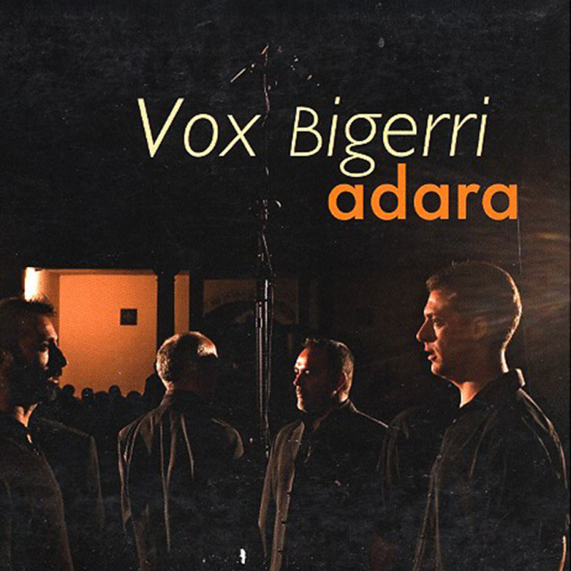 Vox Bigerri - Adara