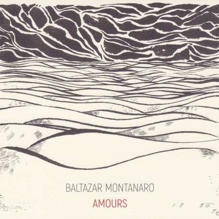 Baltazar Montanaro - Amours