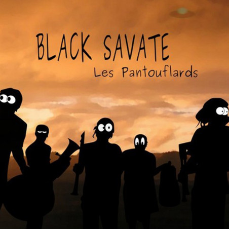 Les Pantouflards - Black savate
