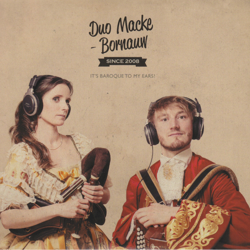 Due Macke | Bornauw - It's baroque to my ears