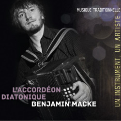 Benjamin Macke - Accordéon diatonique