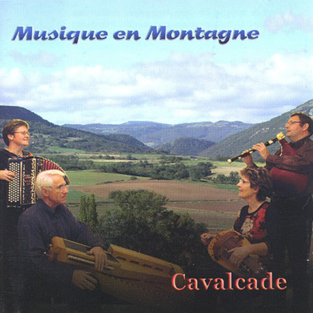Musique En Montagne - Cavalcade