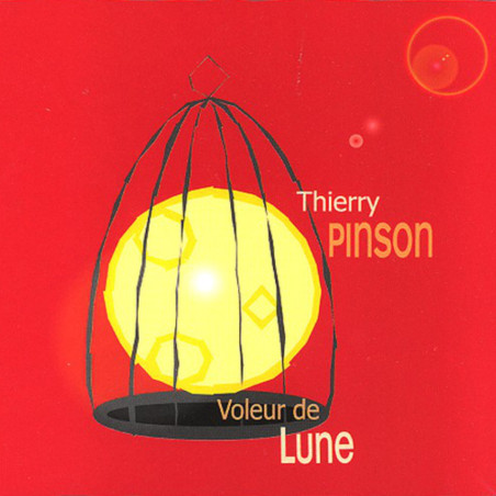 Thierry Pinson - Voleur de lune