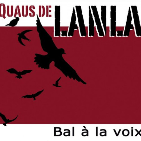 Quaus De Lanla - Bal à la voix