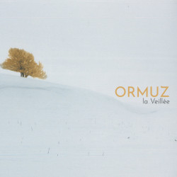 Ormuz - La Veillée