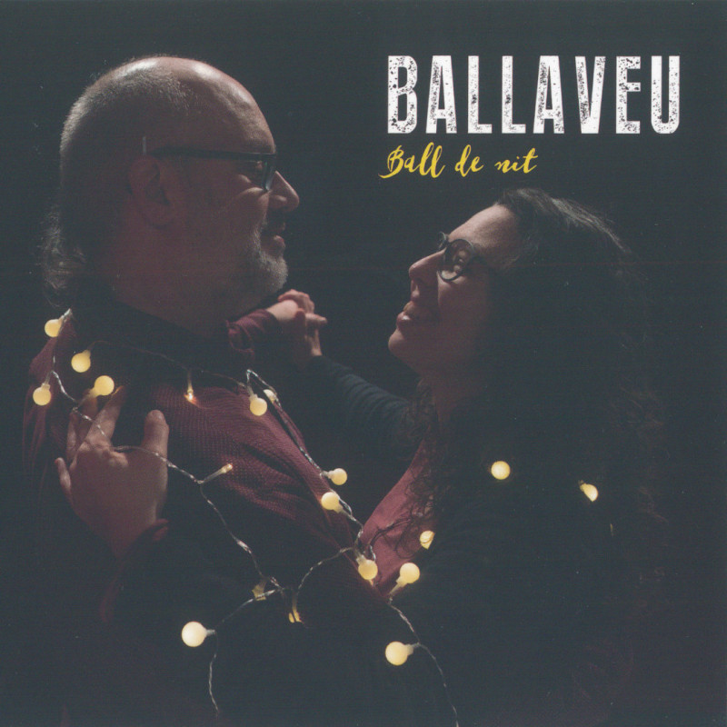 Ballaveu - Ball de nit