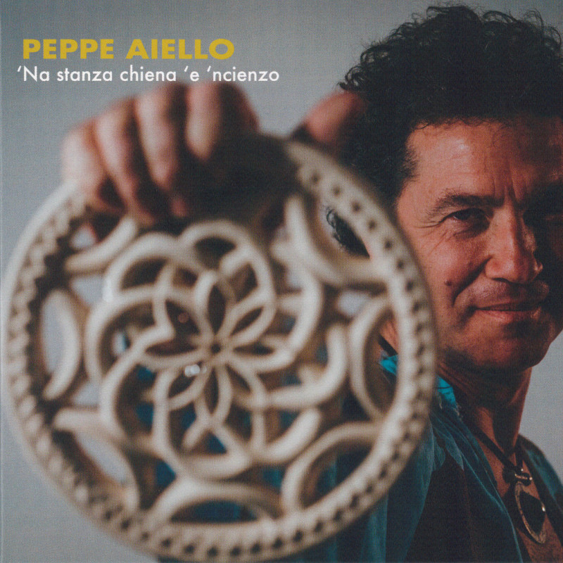 Peppe Aiello - Na stanza chiena e ncienzo