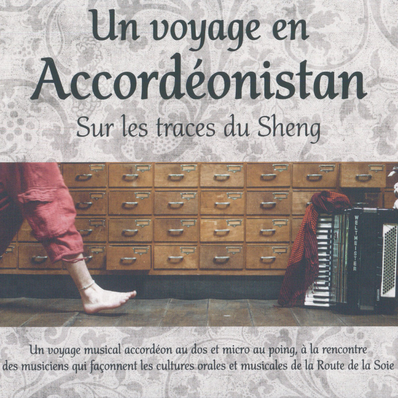 Adrien Seguy - Voyage en Accordéonistan