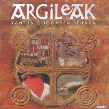 Argileak - Kantua Gogoaren Behara