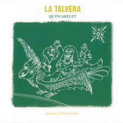 La Talvera - Quincarlet, Cançons d'Occitania