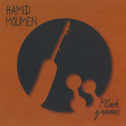 Hamid Moumen - Mlouk gnaouas