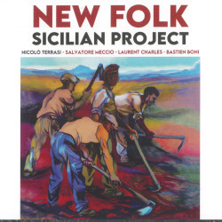 Nicolo Terrasi | Salvatore Meccio | Laurent Charles | Bastien Bony - New Folk Sicilian project