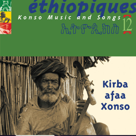 Konso Music - Ethiopiques 12