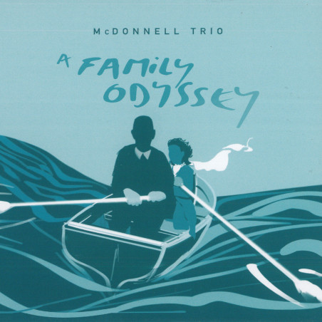 McDonnell Trio - A Family Odyssey