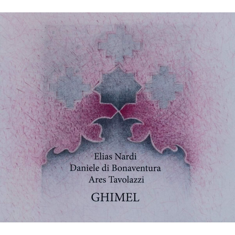 Elisa Nardi | Daniele di Bonaventura | Ares Tavolazzi - Ghimel