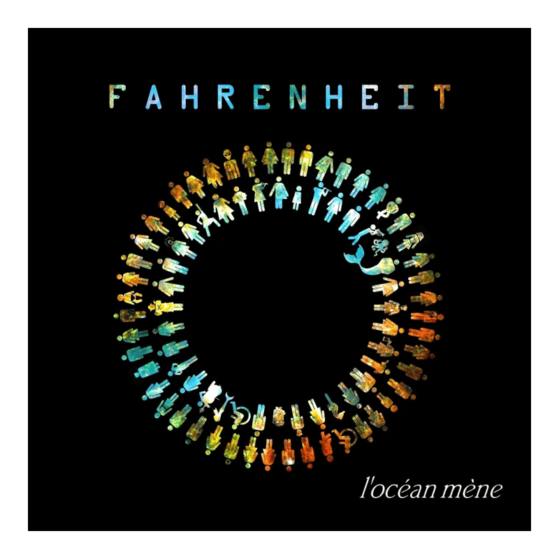 Fahrenheit - L'océan mène