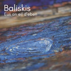 Baliskis - Eus An Eil D'eben