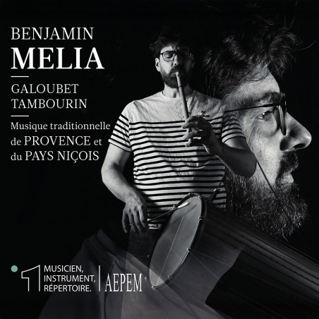 Benjamin Melia - Galoubet Tabourin