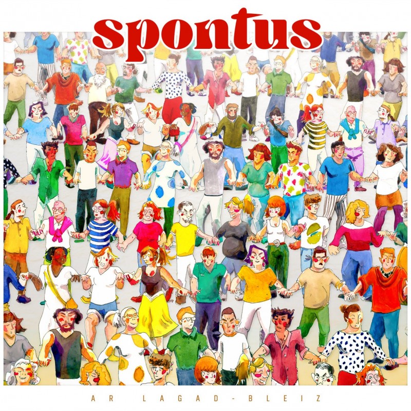 Spontus	- Ar lagad bleiz