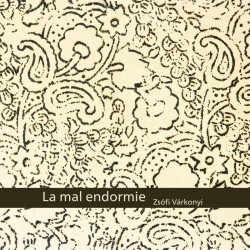 Zsófi Várkonyi - La mal...