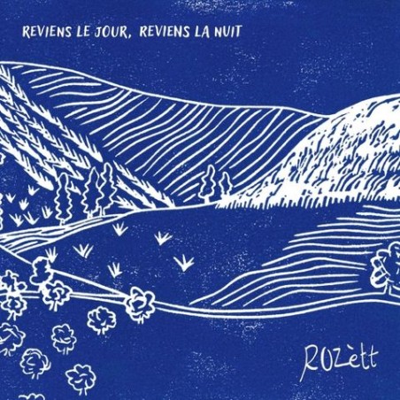 Rozett - Reviens le jour, reviens la nuit
