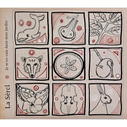 La Sèrcl - Je m'en vais dans mon jardin