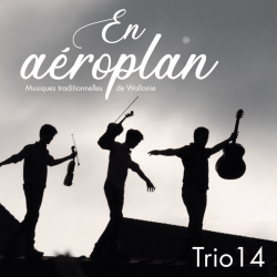 En aéroplan - Trio 14