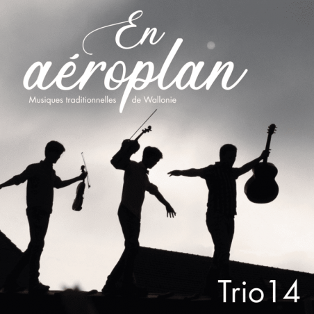 En aéroplan - Trio 14