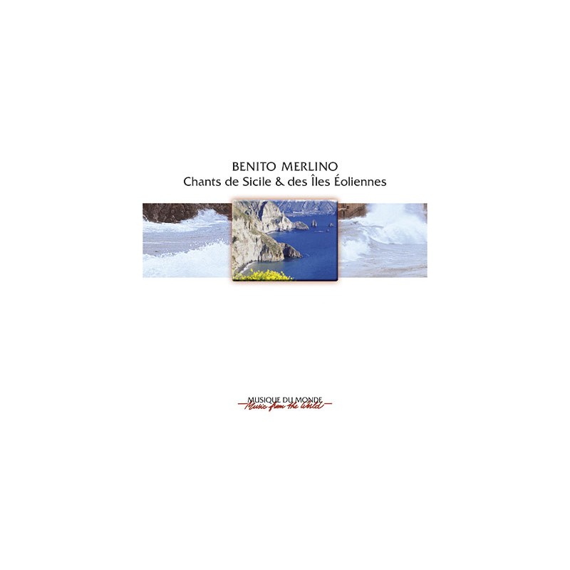 Benito Merlino - Chants de Sicile et des îles Eoliennes