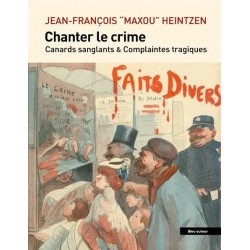 Chanter le crime : Canards...